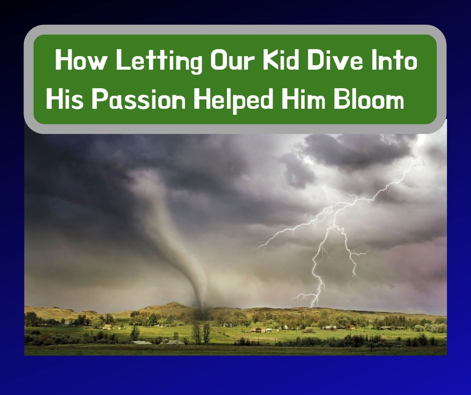 How Letting Our Kid Dive Into His Passion Helped Him Bloom