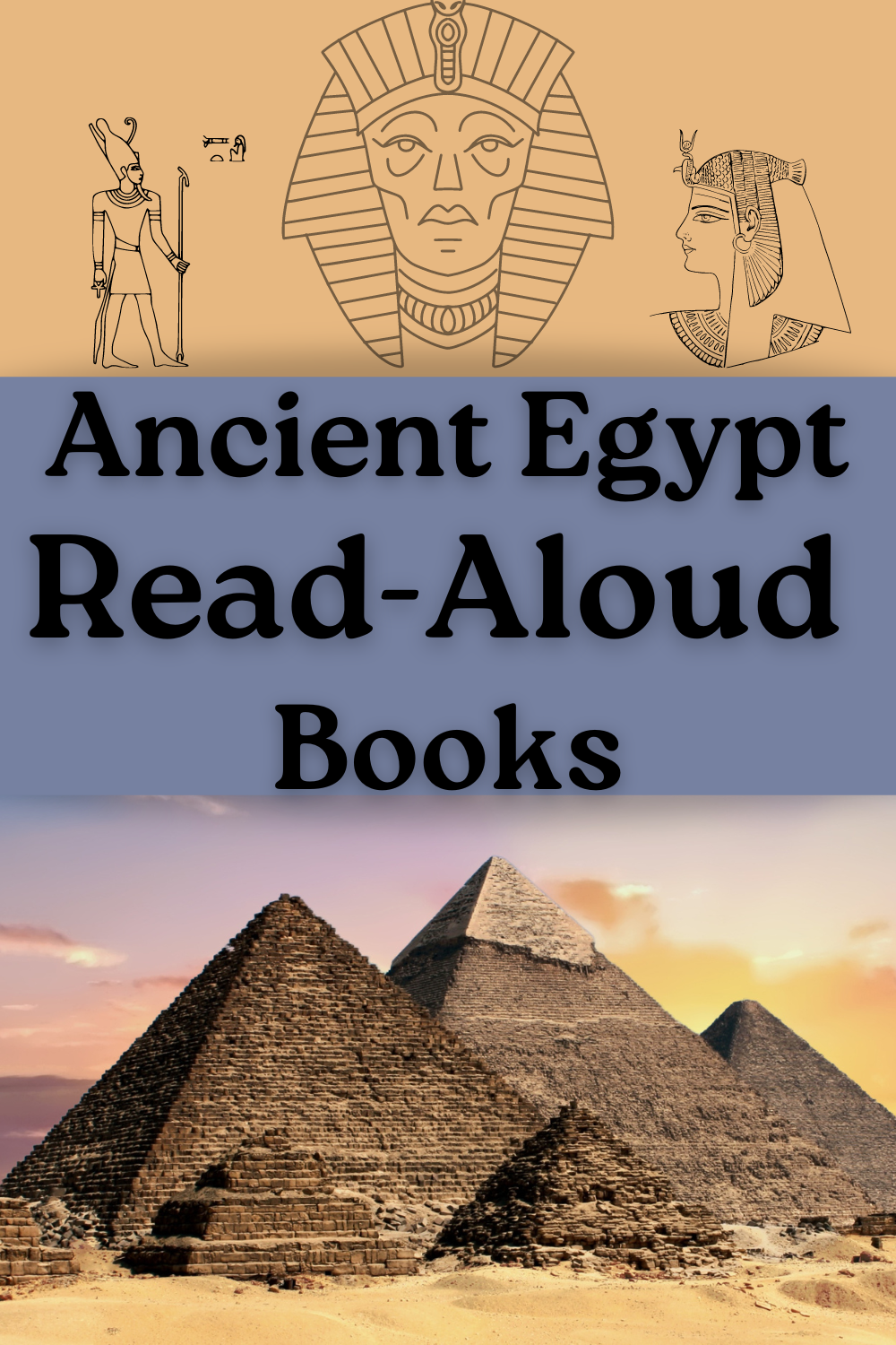 Ancient Egypt Read Aloud Books – 2nd Time Through