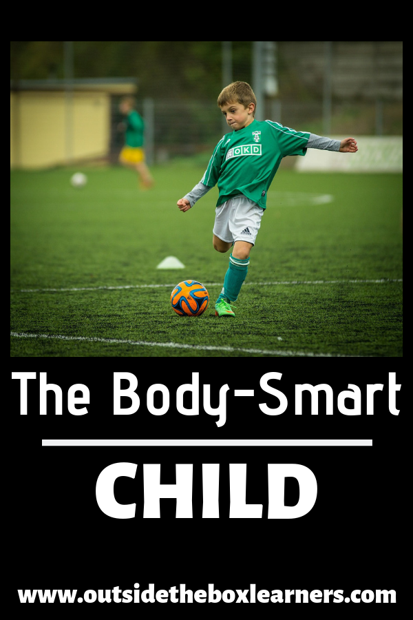 The Body-Smart Kid
